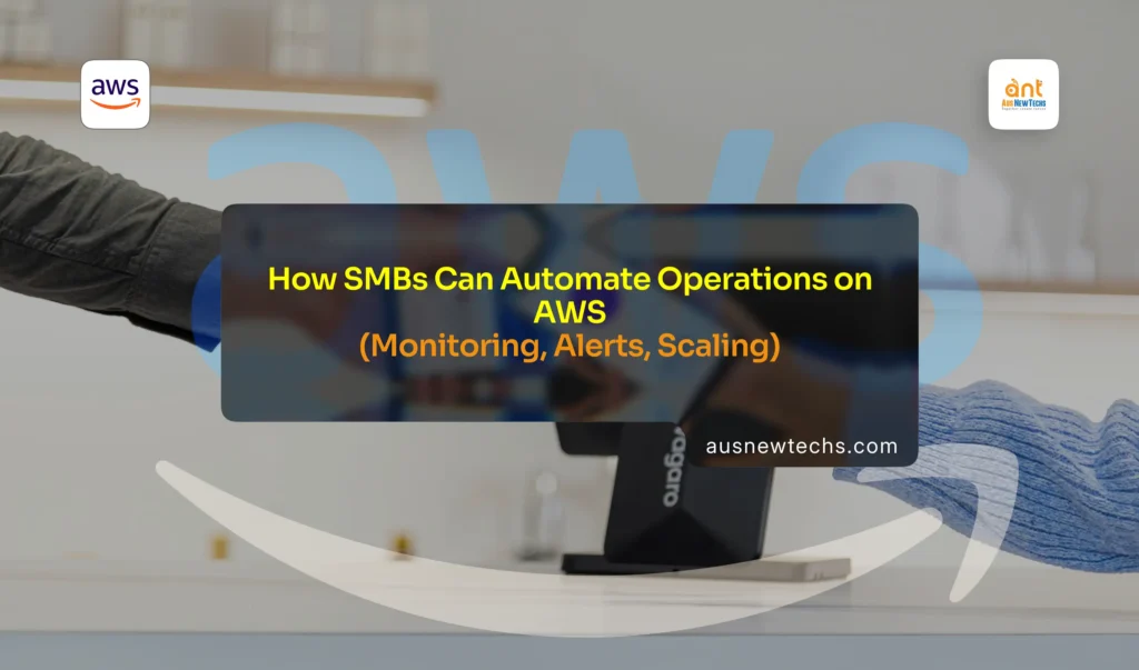 How SMBs Can Automate Operations on AWS Monitoring Alerts Sc
