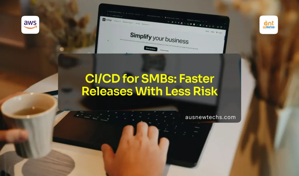 CD for SMBs Faster Releases With Less Risk